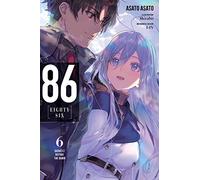 86 - Eighty-Six: Darkest Before the Dawn (6)