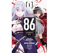Asato Asato, Brandon Bovia, Motoki Yoshihara, Roman Le – 86--EIGHTY-SIX Vol. 1 (manga) – Tascabile