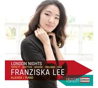 8691410 Audio Cd Franziska Lee: London Nights - Tippett/Britten/Bridge/Ireland/B