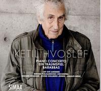 8691410 Audio Cd Ketil Hvoslef - Piano Concerto, Ein Traumspiel, Barabbas
