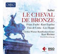 8691412 Audio Cd Daniel-Francois-Esprit Auber - Le Cheval De Bronze (2 Cd)