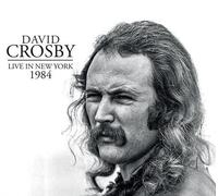 8701784 Audio Cd David Crosby - Live In New York 1984