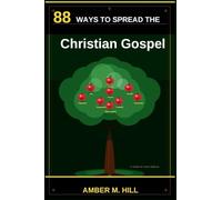 88 Ways To Spread The Christian Gospel