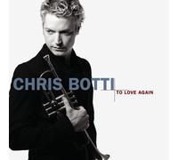 8852180 Audio Cd Chris Botti - To Love Again