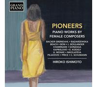 8885863 Audio Cd Pioneers: Piano Works By Female Composers