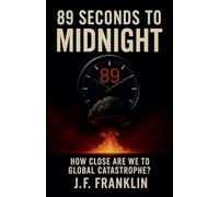 89 Seconds to Midnight