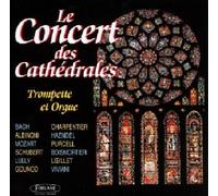 8947677 Audio Cd Concert Des Cathedrales (Le): Trompette & Orgue