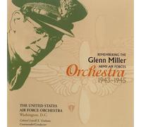 8947677 Audio Cd Us Air Force Orchestra (The): Remembering The Glenn Miller Orch