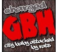 8947680 Audio Cd Charged G.B.H. - City Baby Attacked By Rats (Cd+Dvd)