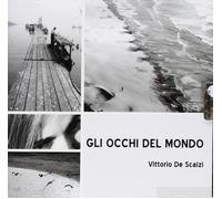 8947685 Audio Cd Vittorio De Scalzi - Gli Occhi Del Mondo