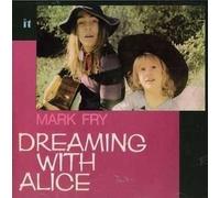 8971038 Audio Cd Mark Fry - Dreaming With Alice