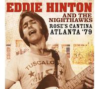 8972135 Audio Cd Eddie Hinton And The Nighthawks - Rose'S Cantina Atlanta '79