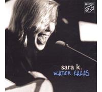 8976931 Audio Cd Sara K. - Water Falls