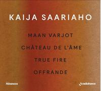 8993997 Audio Cd Kaija Saariaho - Maan Varjot, Chateau De Lame, True Fire, Offra