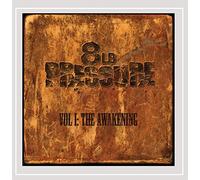 8Lb Pressure - The Awakening, Vol. 1