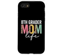 8th Grader Mamma Vita Ghepardo Divertente Leopardo 8th Grader Mamma Custodia per iPhone SE (2020) / 7/8
