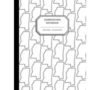 8x10" Composition Notebook - 200 Alternating Blank and College Ruled Pages - Mississippi State Outline Notebook Journal with Clean White Background for Kids, Preteens, Teens and Adults