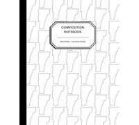 8x10" Composition Notebook - 200 College Ruled Pages - Vermont State Outline Notebook Journal with Clean White Background for Kids, Preteens, Teens and Adults
