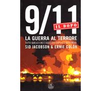 9/11:il dopo. La guerra del terrore