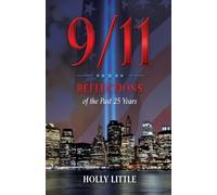 9/11: Reflections of the Past 25 Years