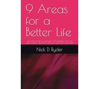 9 Areas for a Better Life: Journal prompts to get your sh*t together, focus on what matters, and live a life you can fall in love with