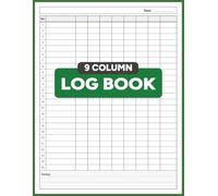 9 Column Log Book: A Customizable, Multipurpose Log With Blank Columns to Track Inventory, Expenses, Appointments, Supplies, and More | 8.5 x 11 Inches, 100 Pages