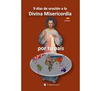 9 Días de Oración a la Divina Misericordia por tu País