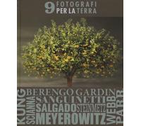 9 fotografi per la terra. Ediz. illustrata - AA.VV.