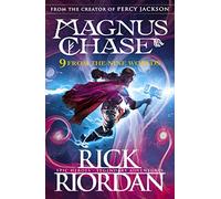 9 From the Nine Worlds: Magnus Chase and the Gods of Asgard