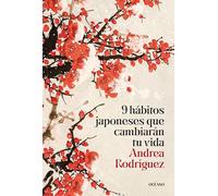 9 hábitos Japoneses que cambiarán tu vida / 9 Japanese Habits That Will Change Your Life