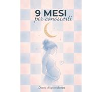 9 mesi per conoscerti: Diario di gravidanza da compilare settimana per settimana | 40 settimane, foto, pagine da colorare | Regalo futura mamma