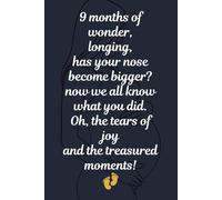 9 months of Joy and Wonder: Original work poem cover lined journal notebook 6 x 9': Inspirational witty funny quotes gag gift for a mom to be