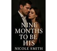9 Months to be his: A Bratva Romance Story: 1