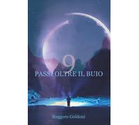9 passi oltre il buio