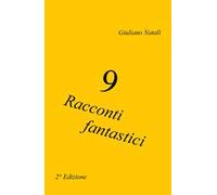 9 Racconti fantastici