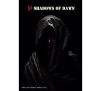 9 Shadows Of Dawn