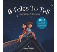 9 Tales To Tell: Short stories with big morals
