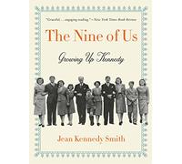 9 US: Growing Up Kennedy