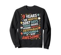 9 Years 108 Months 3287 Days Of Being Awesome Anniversario Felpa