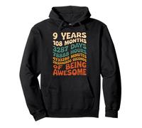 9 Years 108 Months 3287 Days Of Being Awesome Anniversario Felpa con Cappuccio