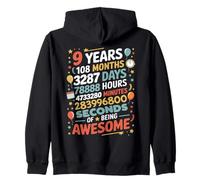 9 Years 108 Months 3287 Days Of Being Awesome Anniversario Felpa con Cappuccio
