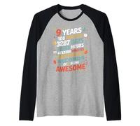 9 Years 108 Months 3287 Days Of Being Awesome Anniversario Maglia con Maniche Raglan