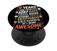 9 Years 108 Months 3287 Days Of Being Awesome Anniversario PopSockets PopGrip Adesivo