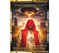 9 Yeux 9 Visages Trompeurs - 9 Mecque Chicago Le Témoignage De La 9ᵉ Heure De Krassa Amun Giorgis, Alias Christon M Larson Et La Colère De Qaddisin, ... Présentant 170 Images Cinématographiques