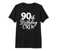 90° Compleanno Equipaggio 90° Gruppo Partita Maglietta Premium