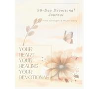 90-Day Devotional Journal for Women: A Guided Morning Reset with Bible Verses, Gratitude Prompts & Daily Prayer for Peace and Purpose: Designed for ... healing, and calm in just 5 minutes a day