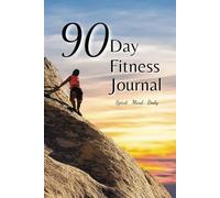 90-Day Fitness Journal: A Christian Guided Experience to Help Women Thrive in Fitness, Faith, and Everyday Life | 6x9 inches | 195 pages | Portable and Great for Personal or Group Use