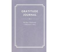 90 Day Gratitude Journal (Lavender Mist Edition): Morning & Evening Mindfulness Diary: 5-Minute Daily Wellness Planner with Vision Board, Monthly ... Mental Health, Happiness and Personal Growth