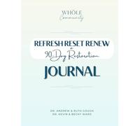 90-Day Restoration Journal: Refresh, Reset, and Renew