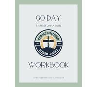 90 Day Transformation Workbook